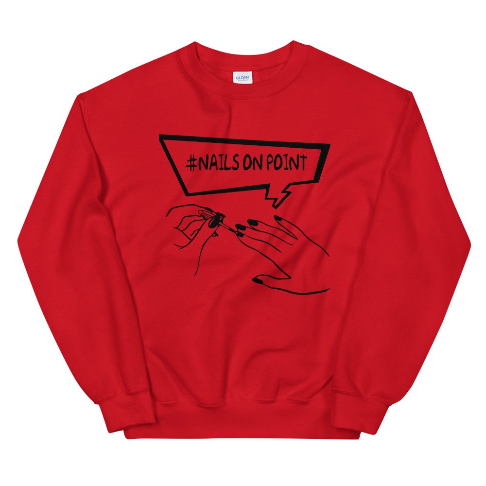 Nails On Point - Sweatshirt - Image 1