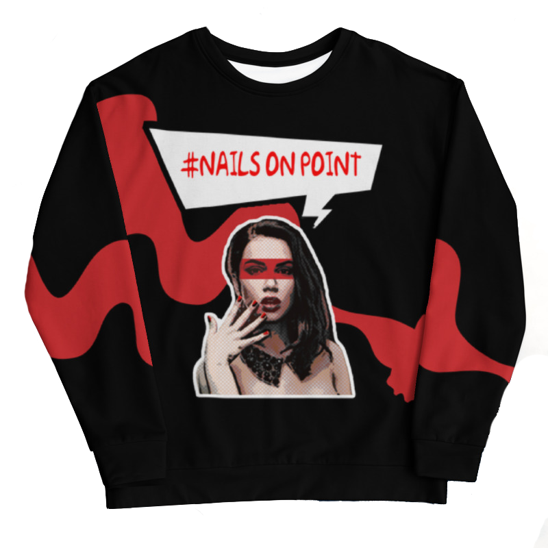 nails on point bold sweatshirt